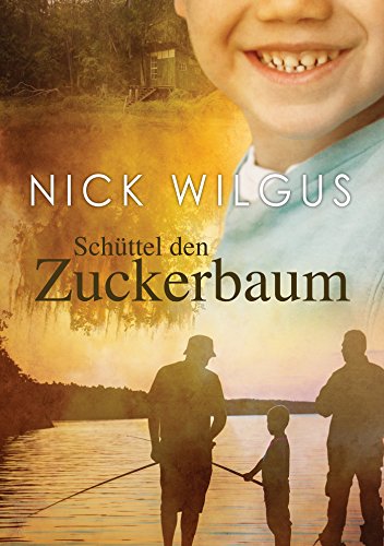 Schüttel den Zuckerbaum (Der Zuckerbaum 1)