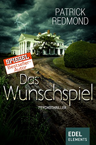 Das Wunschspiel: Psychothriller