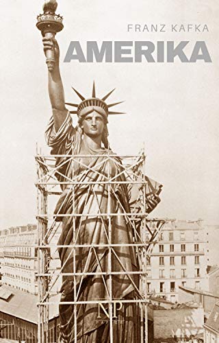 Amerika: Oder: Der Verschollene (Klassiker bei Null Papier)