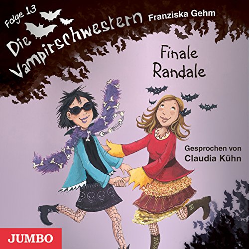 Finale Randale: Die Vampirschwestern 13