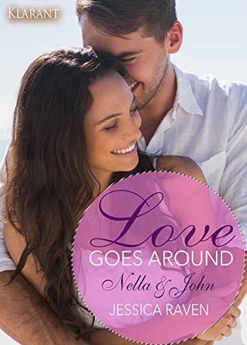 Love goes around. Nella und John