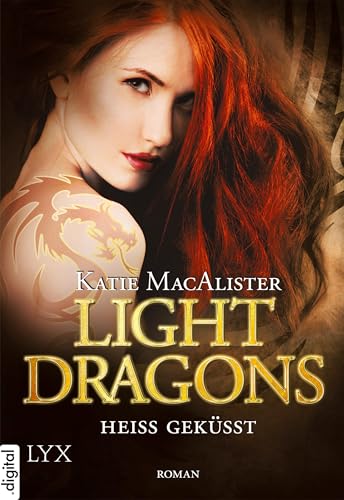 Light Dragons - Heiß geküsst (Light-Dragons-Reihe 3)
