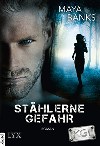 KGI - Stählerne Gefahr (KGI-Reihe 7)