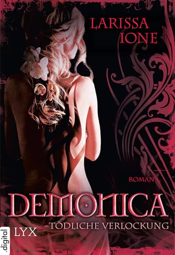 Demonica - Tödliche Verlockung (Demonica-Reihe 5)