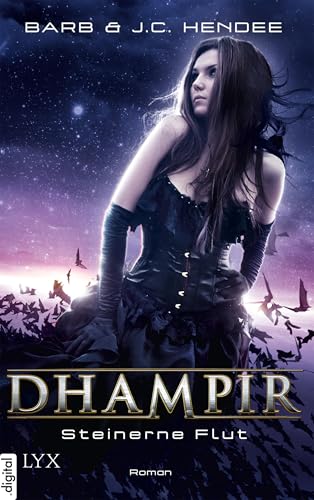 Dhampir - Steinerne Flut (Dhampir-Reihe 8)