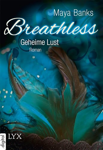 Breathless - Geheime Lust (Breathless-Reihe 2)