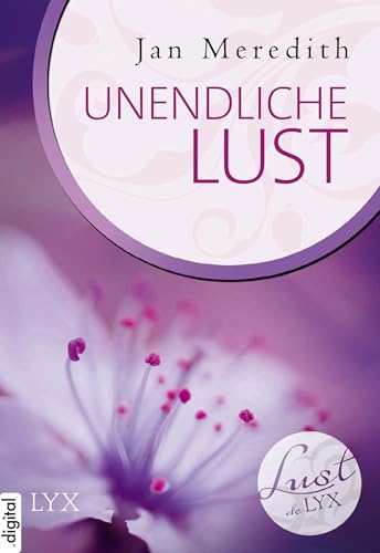 Lust de LYX - Unendliche Lust (Lust-de-LYX-Reihe 25)