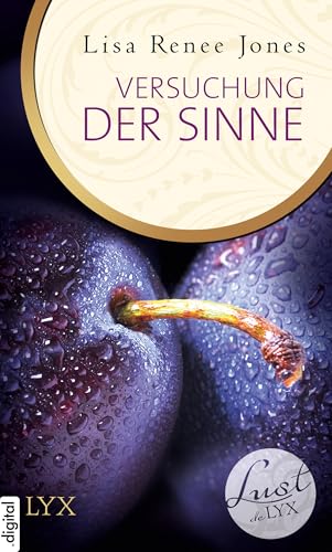 Lust de LYX - Versuchung der Sinne (Lust-de-LYX-Reihe 5)