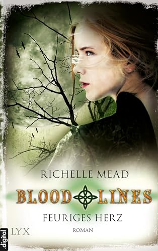 Bloodlines - Feuriges Herz (Bloodlines-Reihe 4)