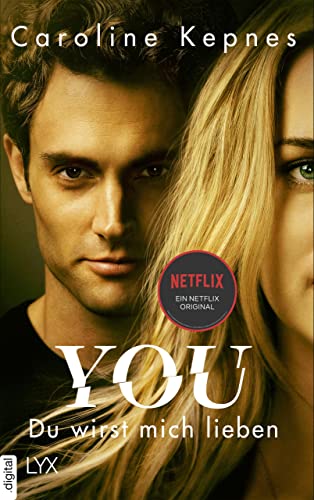 YOU – Du wirst mich lieben (Joe Goldberg 1)