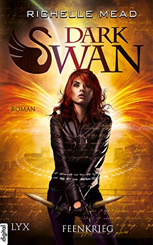 Dark Swan - Feenkrieg (Dark-Swan-Reihe 3)
