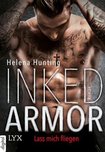 Inked Armor - Lass mich fliegen (Clipped Wings 1)
