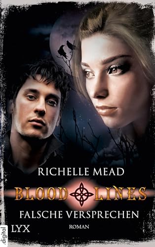 Bloodlines - Falsche Versprechen (Bloodlines-Reihe 1)