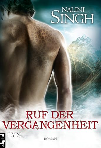 Ruf der Vergangenheit: Roman (Psy Changeling 7)