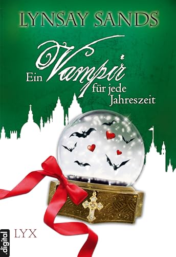 Ein Vampir für jede Jahreszeit: Anthologie (Argeneau)