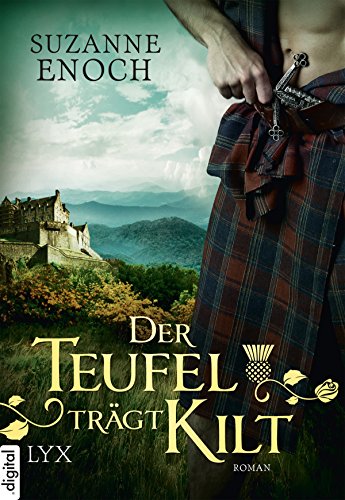 Der Teufel trägt Kilt (Scandalous Highlanders 1)
