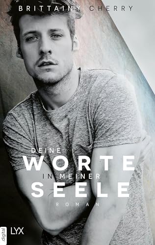 Deine Worte in meiner Seele: Roman