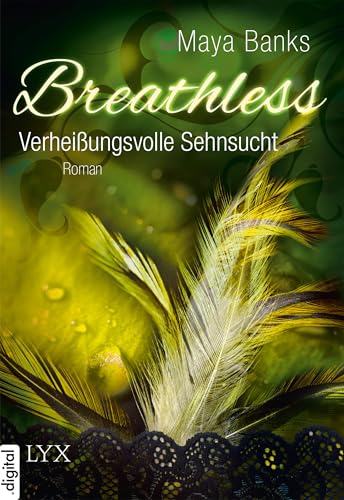 Breathless - Verheißungsvolle Sehnsucht (Breathless-Reihe 3)