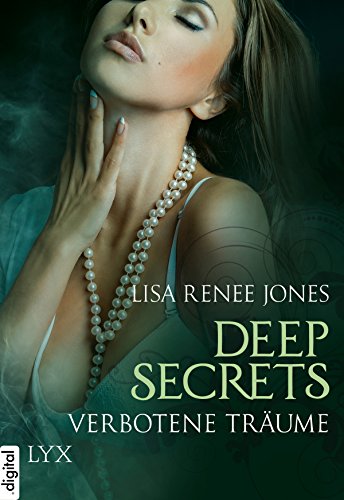Deep Secrets - Verbotene Träume (Deep-Secrets-Reihe)
