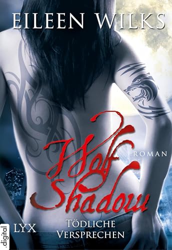 Wolf Shadow - Tödliche Versprechen (Wolf-Shadow-Reihe 5)