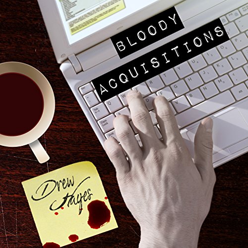 Bloody Acquisitions: Fred, the Vampire Accountant, Book 3