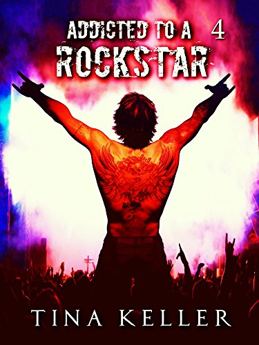 Addicted to a Rockstar, Band 4