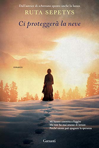 Ci proteggerà la neve (Italian Edition)