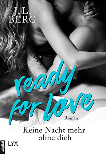 Keine Nacht mehr ohne dich (Ready 2)