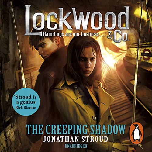 The Creeping Shadow: Lockwood & Co, Book 4