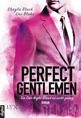 Perfect Gentlemen - Ein One-Night-Stand ist nicht genug (Gentlemen-Reihe 1)