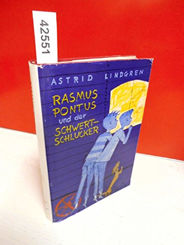 Rasmus , Pontus und der Schwertschlucker