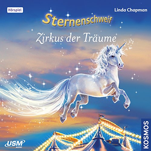 Zirkus der Träume: Sternenschweif 37