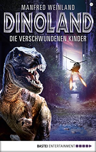 Dino-Land - Folge 13: Die verschwundenen Kinder (Rückkehr der Saurier)