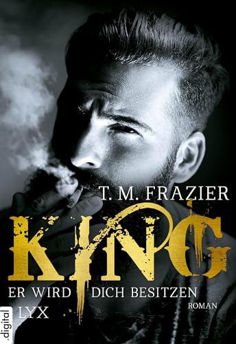 King - Er wird dich besitzen (King-Reihe 1)