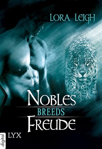 Breeds - Nobles Freude (Breeds-Serie 4)