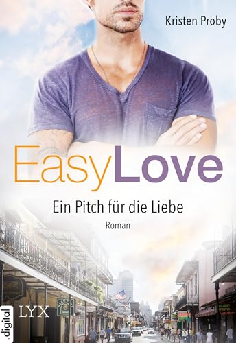 Easy Love - Ein Pitch für die Liebe (Boudreaux series 2)
