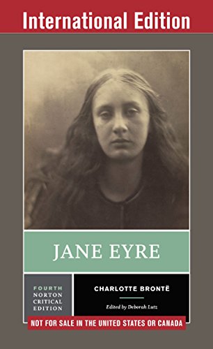 Jane Eyre (Fourth International Student Edition) (Norton Critical Editions)