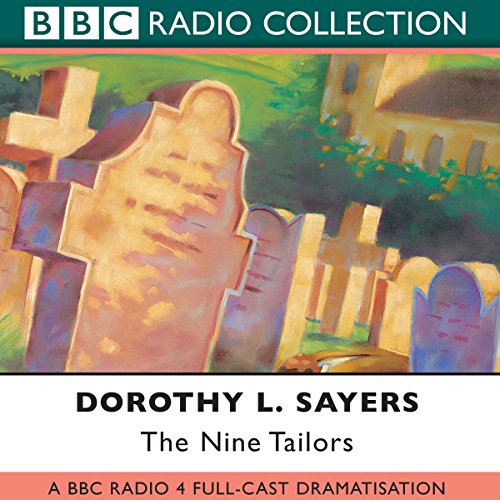 The Nine Tailors: Lord Peter Wimsey, Book 11