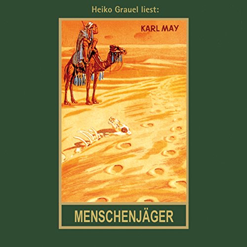 Menschenjäger: Im Lande des Mahdi 1