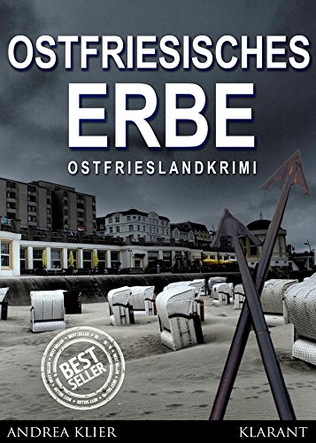 Ostfriesisches Erbe. Ostfrieslandkrimi (Hauke Holjansen ermittelt 7)
