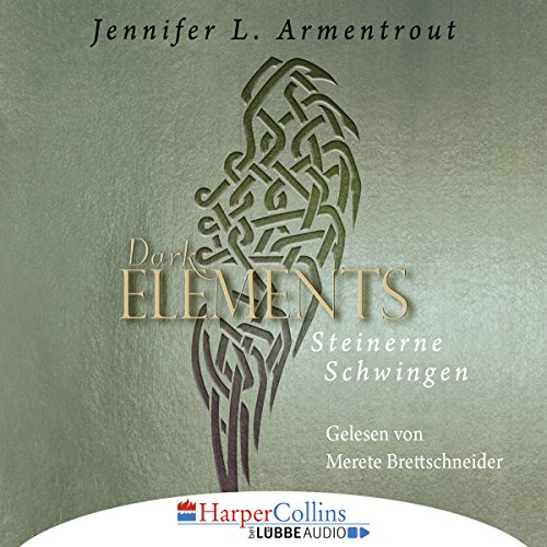 Steinerne Schwingen: Dark Elements 1