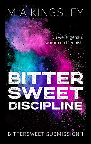 Bittersweet Discipline (Bittersweet Submission 1)
