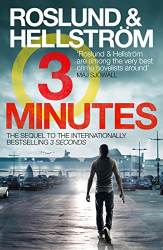 Three Minutes: Ewert Grens 6 (DCI Ewert Grens) (English Edition)