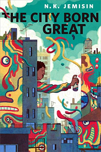 The City Born Great: A Tor.com Original (English Edition)