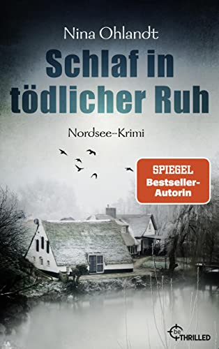 Schlaf in tödlicher Ruh: Nordsee-Krimi (John Benthien: Die Jahreszeiten-Reihe 1)