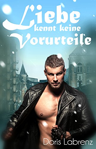 Liebe kennt keine Vorurteile
