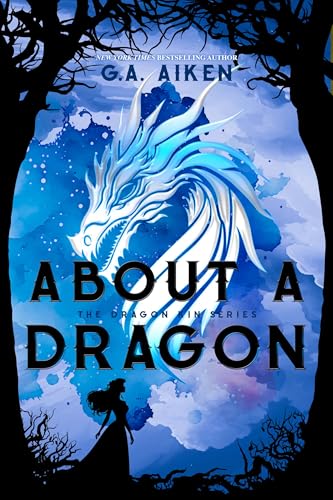About a Dragon (Dragon Kin Book 2)