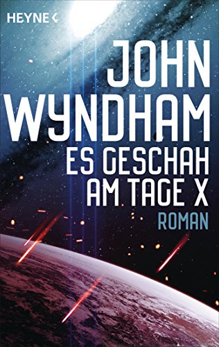 Es geschah am Tage X: Roman