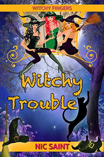 Witchy Trouble (Witchy Fingers Book 1)