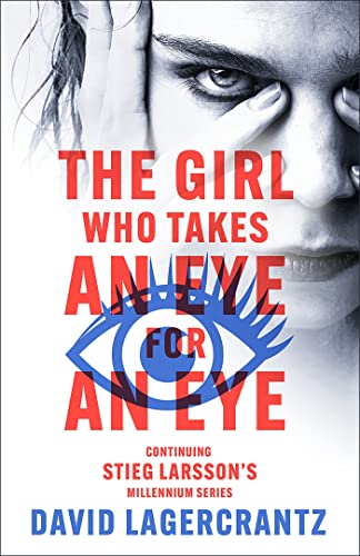 The Girl Who Takes an Eye for an Eye: A Dragon Tattoo story (Millennium Book 5) (English Edition)